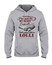 MY HEART - PERFECT GIFT FOR LOLLI Hooded Sweatshirt front
