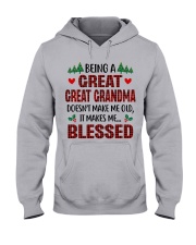 It Makes Me Blessed - Perfect Gift For Grandma Hooded Sweatshirt front