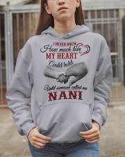 HOW MUCH LOVE HEART COULD HOLD - BEST GIFT TO NANI Hooded Sweatshirt apparel-hooded-sweatshirt-lifestyle-07