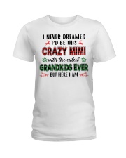 I Never Dreamed - Perfect Gift For Mimi Ladies T-Shirt tile
