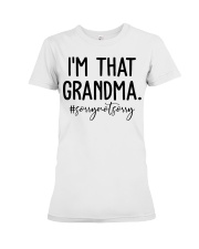 I'M THAT GRANDMA - AMAZING GIFT FOR GRANDMA Premium Fit Ladies Tee tile