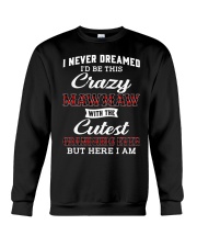 NEVER DREAMED - GIFT FOR GRANDKIDS FROM MAWMAW Crewneck Sweatshirt tile