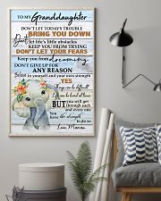DON'T LET YOUR FEARS - BEST GIFT FOR GRANDDAUGHTER 11x17 Poster lifestyle-poster-1