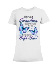 It Makes Me Joyful And Blessed - Gift For Grandma Premium Fit Ladies Tee tile