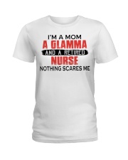 I'M A MOM A GLAMMA AND A RETIRED NURSE Ladies T-Shirt tile