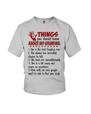 5 THINGS YOU SHOULD KNOW ABOUT MY GRANDMA Youth T-Shirt front