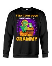 I Try To Be Good - Amazing Gift For Grandkids Crewneck Sweatshirt tile