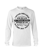 I'd End Up Being A Son-In-Law Of A Freaking Awesome Mother-In-Law Long Sleeve Tee tile