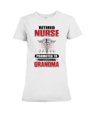 RETIRED NURSE PROMOTED TO PROFESSIONAL GRANDMA Premium Fit Ladies Tee tile
