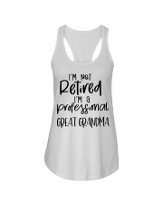 I'm Not Retired - I'm A Professional Great Grandma Ladies Flowy Tank tile