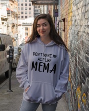 Don't Make Me Act Like Mema - Best Gift For Mema Hooded Sweatshirt lifestyle-unisex-hoodie-front-1