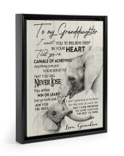 YOU WILL NEVER LOSE - GREAT GIFT FOR GRANDDAUGHTER 11x14 Black Floating Framed Canvas Prints thumbnail