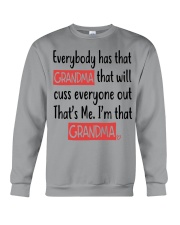 I'm That Grandma - Perfect Gift For Grandma Crewneck Sweatshirt tile