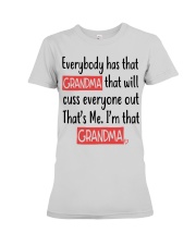 I'm That Grandma - Perfect Gift For Grandma Premium Fit Ladies Tee tile