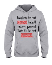 I'm That Grandma - Perfect Gift For Grandma Hooded Sweatshirt front