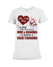 The Only Thing - Perfect Gift For Grandma Premium Fit Ladies Tee tile