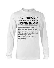 5 THINGS YOU SHOULD KNOW ABOUT MY GRANDMA Long Sleeve Tee tile