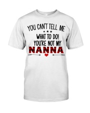 YOU CAN'T TELL ME - SPECIAL GIFT FOR GRANDCHILD Classic T-Shirt tile