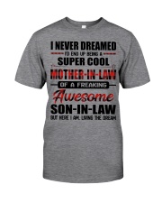 LIVING THE DREAM - LOVELY GIFT FOR MOTHER-IN-LAW Classic T-Shirt tile