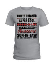 LIVING THE DREAM - LOVELY GIFT FOR MOTHER-IN-LAW Ladies T-Shirt tile