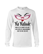 AMAZING GIFT FOR YIAYIATUDE Long Sleeve Tee tile