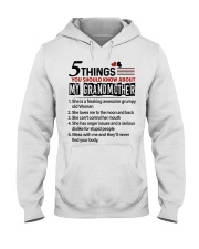 5 THINGS YOU SHOULD KNOW ABOUT MY GRANDMOTHER Hooded Sweatshirt tile