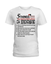 5 THINGS YOU SHOULD KNOW ABOUT MY GRANDMOTHER Ladies T-Shirt tile