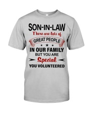 YOU ARE SPECIAL - LOVELY GIFT FOR SON-IN-LAW Classic T-Shirt front