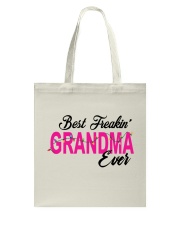 Best Freakin' Grandma Ever Tote Bag tile