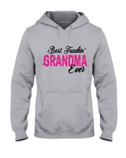 Best Freakin' Grandma Ever Hooded Sweatshirt front