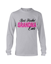 Best Freakin' Grandma Ever Long Sleeve Tee tile