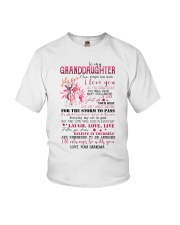 I LOVE YOU - BEST GIFT FOR GRANDDAUGHTER Youth T-Shirt tile