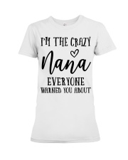 I'M THE CRAZY NANA - PERFECT GIFT FOR NANA Premium Fit Ladies Tee tile