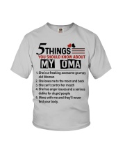 5 THINGS ABOUT MY OMA - BEST GIFT FOR GRANDKIDS Youth T-Shirt front
