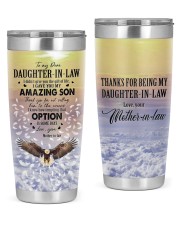 OPTION IS SOME DAYS -BEST GIFT FOR DAUGHTER-IN-LAW 20oz Tumbler front
