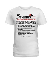 5 THINGS YOU SHOULD KNOW ABOUT MY MOTHER-IN-LAW Ladies T-Shirt tile