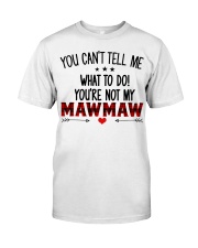 YOU CAN'T TELL ME - SPECIAL GIFT FOR GRANDCHILD Classic T-Shirt tile