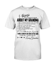 5 THINGS YOU SHOULD KNOW ABOUT MY GRANDMA Classic T-Shirt tile