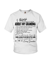 5 THINGS YOU SHOULD KNOW ABOUT MY GRANDMA Youth T-Shirt front