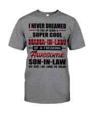 LIVING THE DREAM - LOVELY GIFT FOR MAMA-IN-LAW Classic T-Shirt tile