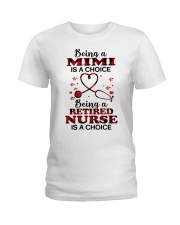 IS A CHOICE - PERFECT GIFT FOR NURSE Ladies T-Shirt tile