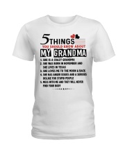 5 THINGS YOU SHOULD KNOW ABOUT MY GRANDMA Ladies T-Shirt tile