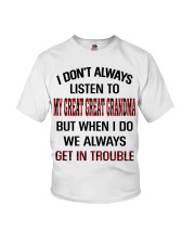 ALWAYS GET IN TROUBLE - LOVELY GIFT FOR GRANDCHILD Youth T-Shirt front