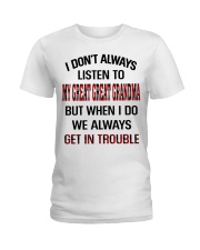 ALWAYS GET IN TROUBLE - LOVELY GIFT FOR GRANDCHILD Ladies T-Shirt tile