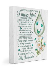 When I Simply Say I Miss Him 11x14 Gallery Wrapped Canvas Prints front