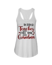 Retired Teacher Full Time Grandma - Perfect Gift For Grandma Ladies Flowy Tank tile