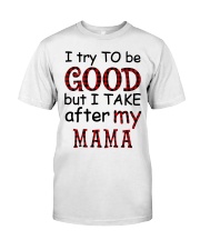TRY TO BE GOOD - LOVELY GIFT FOR GRANDCHILD Premium Fit Mens Tee tile
