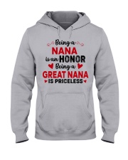 Being A Nana Is An Honor - Perfect Gift For Nana Hooded Sweatshirt front
