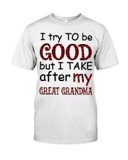 TAKE AFTER MY GREAT GRANDMA - GIFT FOR GRANDKIDS Premium Fit Mens Tee tile
