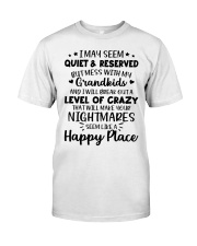 I May Seem Quiet & Reserved - Perfect Gift For Grandma Premium Fit Mens Tee tile
